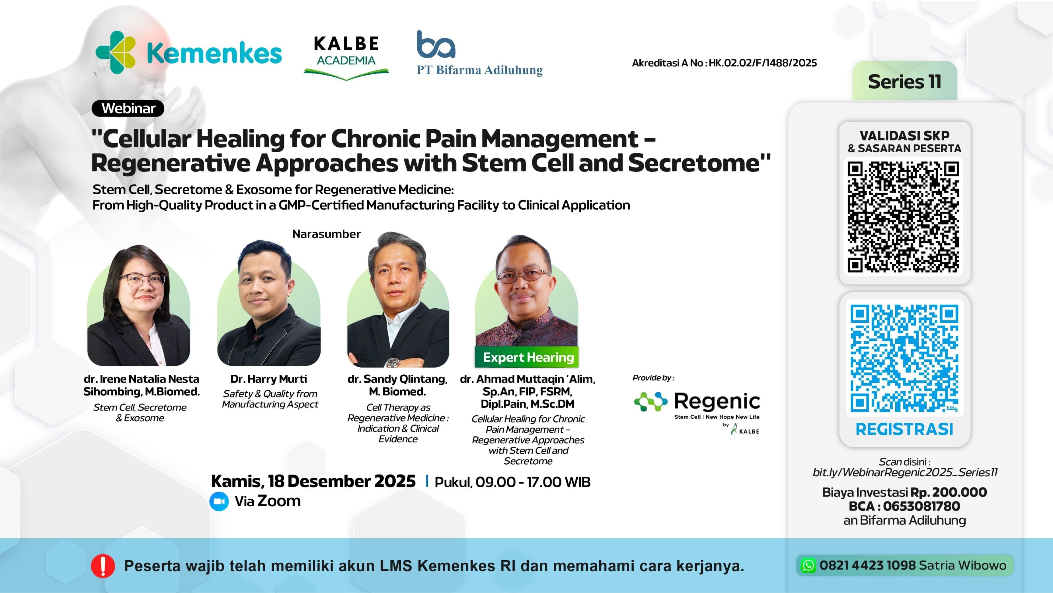 Webinar series 11: Cellular Healing for Chronic Management â€“ Regenerative Approaches with Stem Cell and Secretome